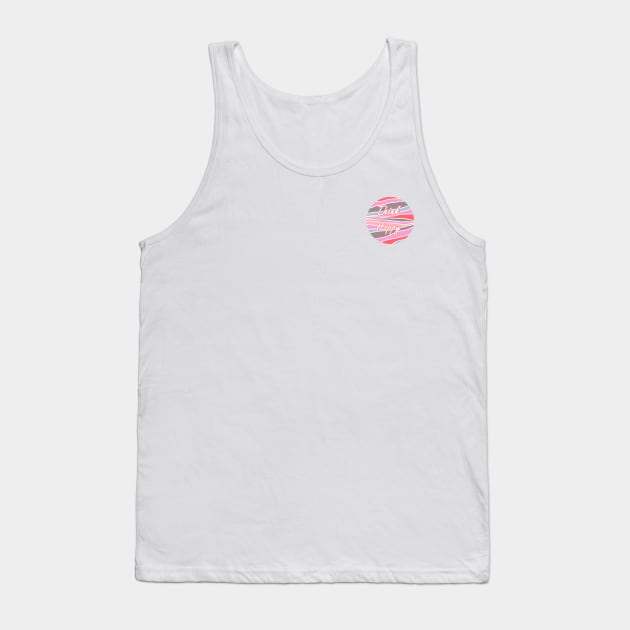 Think Happy Tank Top by annaprendergast